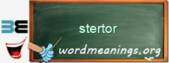 WordMeaning blackboard for stertor